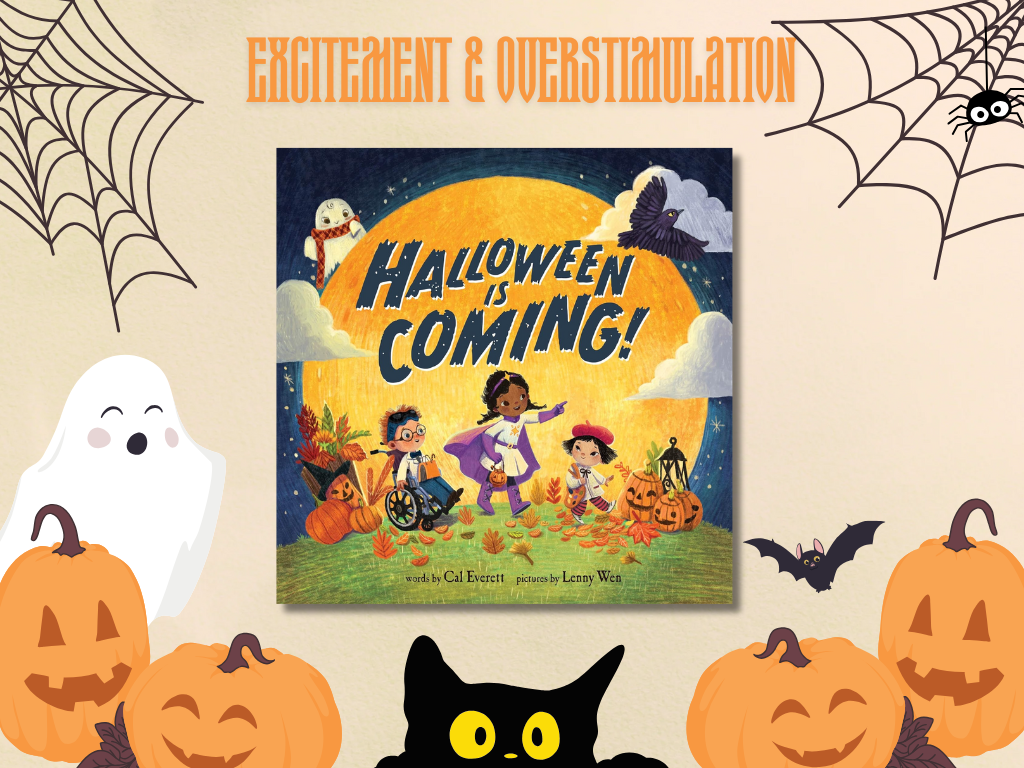 Halloween blog book rec - excitement and overstimulation